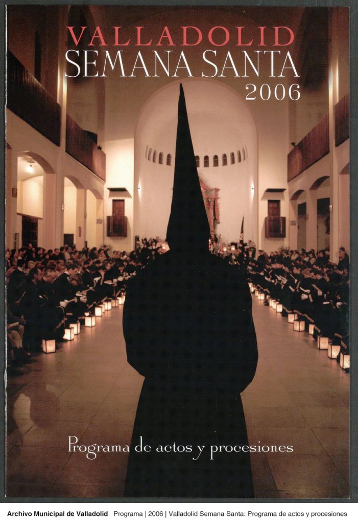 Programa. 2006. Valladolid Semana Santa: Programa de actos y procesiones
