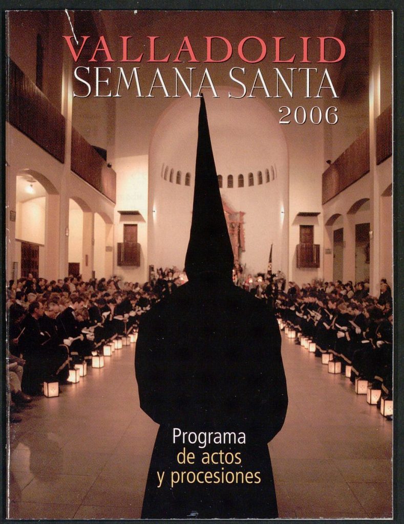 Programa. 2006. Valladolid Semana Santa: programa de actos y procesiones