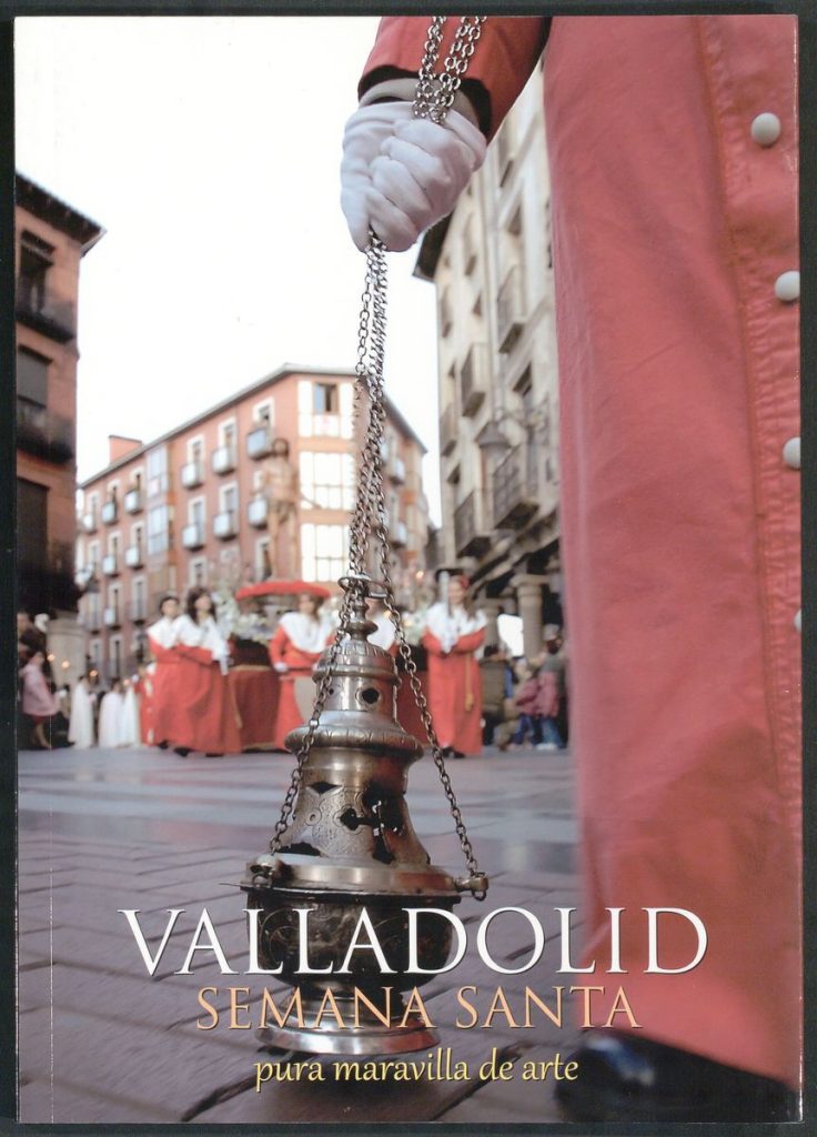 Programa. 2013. Valladolid Semana Santa: Pura maravilla de arte
