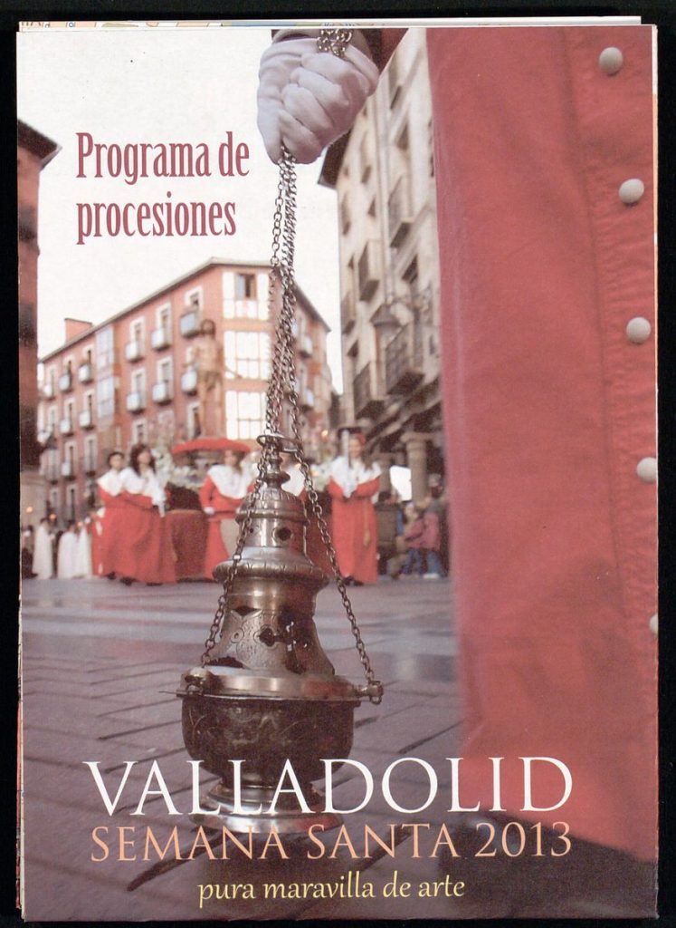 Programa. 2013. Valladolid Semana Santa: Programa de procesiones