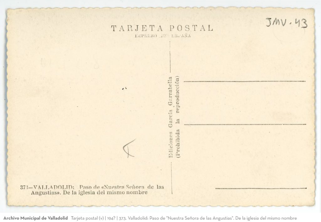 Tarjeta postal. 1955. 373. Valladolid: Paso de "Nuestra Señora de las Angustias". De la iglesia del mismo nombre (v)