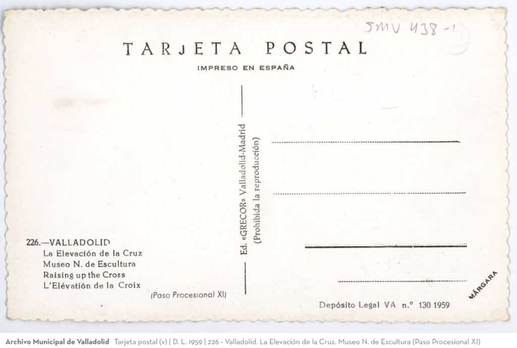 Tarjeta postal. D. L. 1959. 226 - Valladolid. La Elevación de la Cruz. Museo N. de Escultura (Paso Procesional XI)(v)