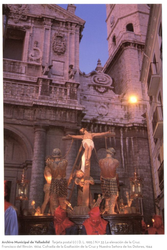Tarjeta postal. D. L. 1995. N.º 33 La elevación de la Cruz. Francisco del Rincón. 1604. Cofradía de la Exaltación de la Cruz y Nuestra Señora de los Dolores, 1944 (r)