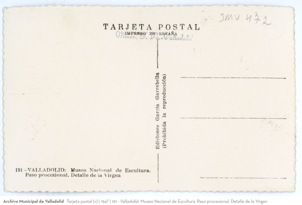 Tarjeta postal. 194? 191 - Valladolid. Museo Nacional de Escultura. Paso procesional. Detalle de la Virgen (v)
