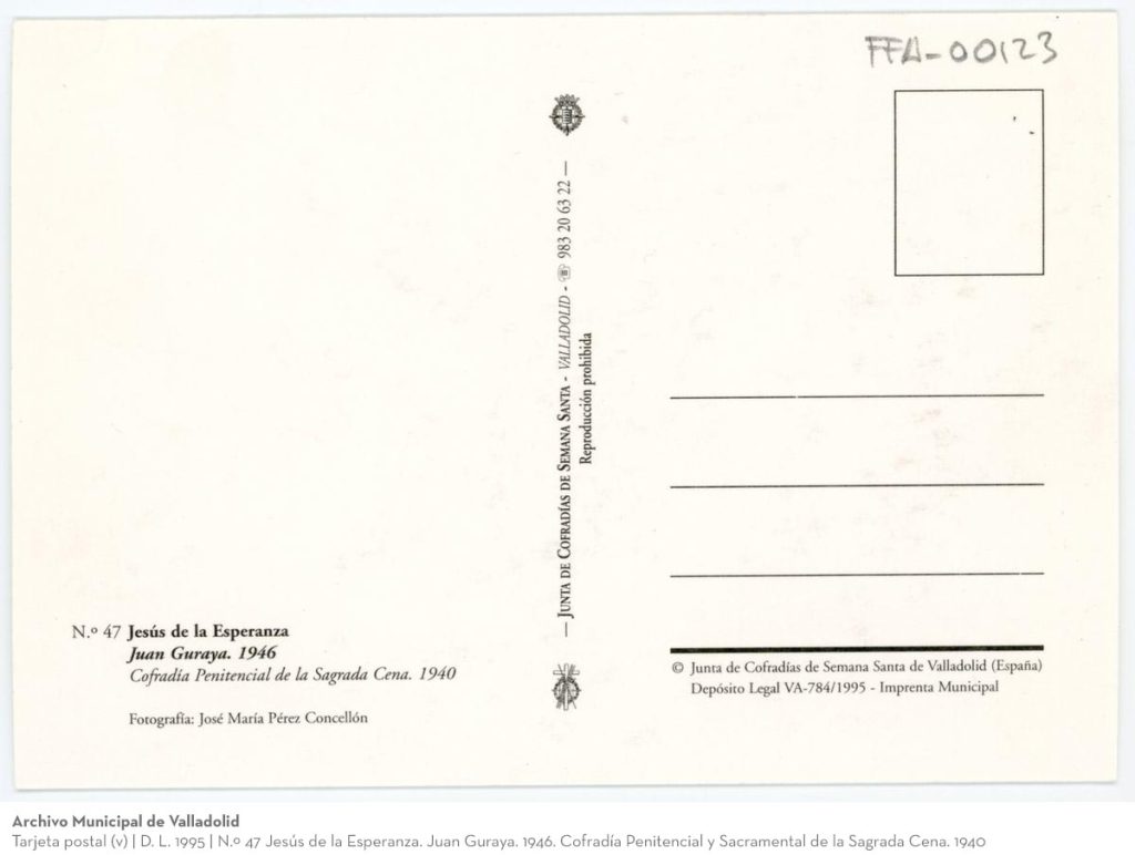 Tarjeta postal. D. L. 1995. N.º 47 Jesús de la Esperanza. Juan Guraya. 1946. Cofradía Penitencial y Sacramental de la Sagrada Cena. 1940 (v)