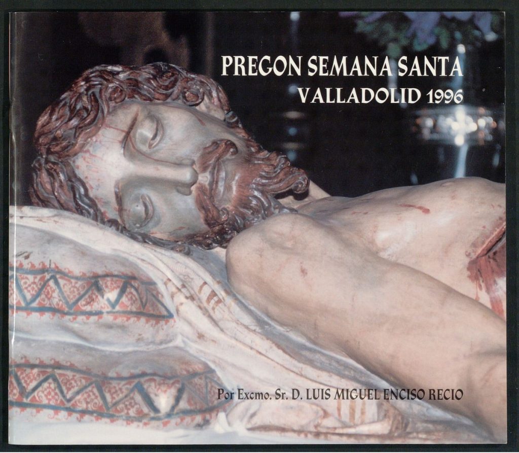 Pregón. 1996. Pregón Semana Santa Valladolid