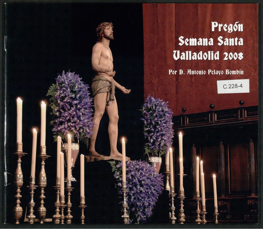 Pregón. 2008. Pregón Semana Santa Valladolid