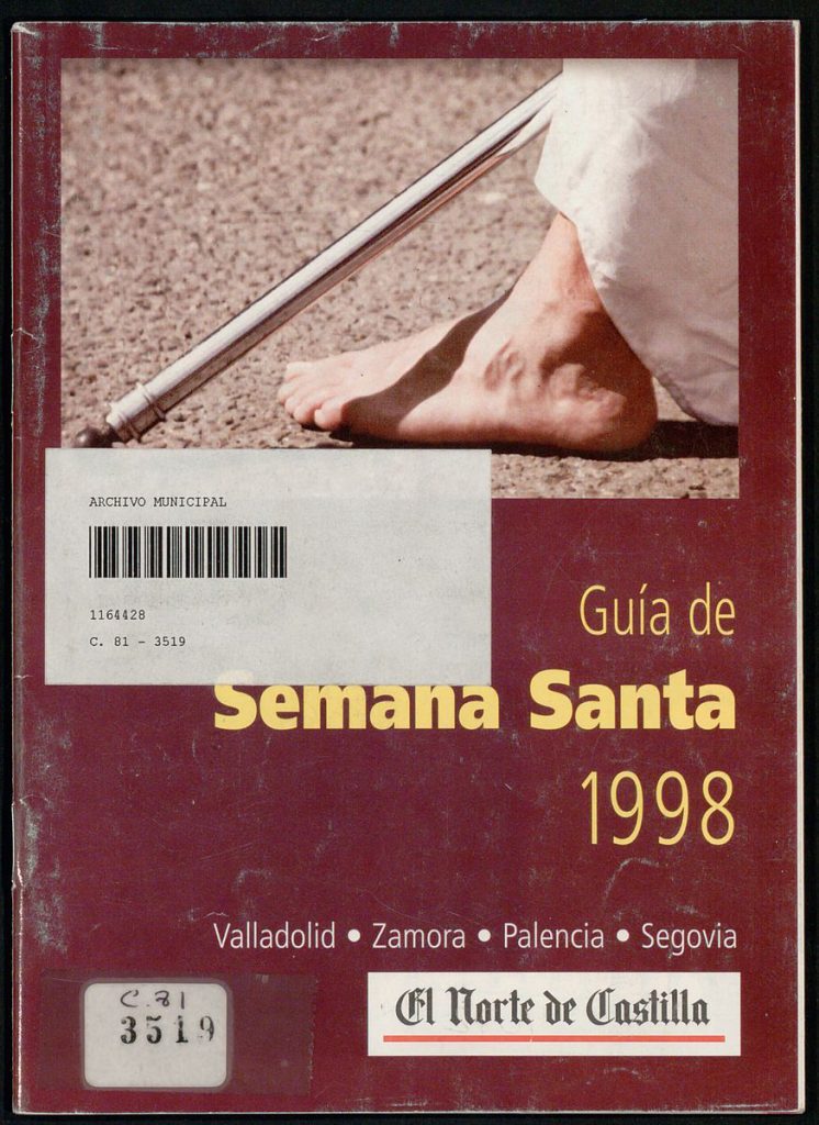 Programa. 1998. Guía de Semana Santa. Valladolid, Zamora, Palencia, Segovia. 1998