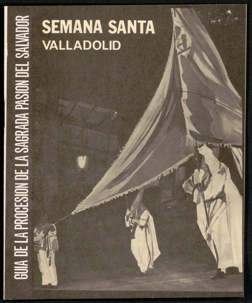 Otras publicaciones. 1976. Semana Santa Valladolid. Guía de la Procesión de la sagrada Pasión del Salvador