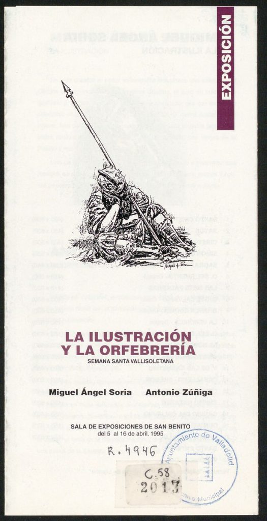 Otras publicaciones. 1995. La Ilustración y la Orfebrería [exposición]. Semana Santa Vallisoletana