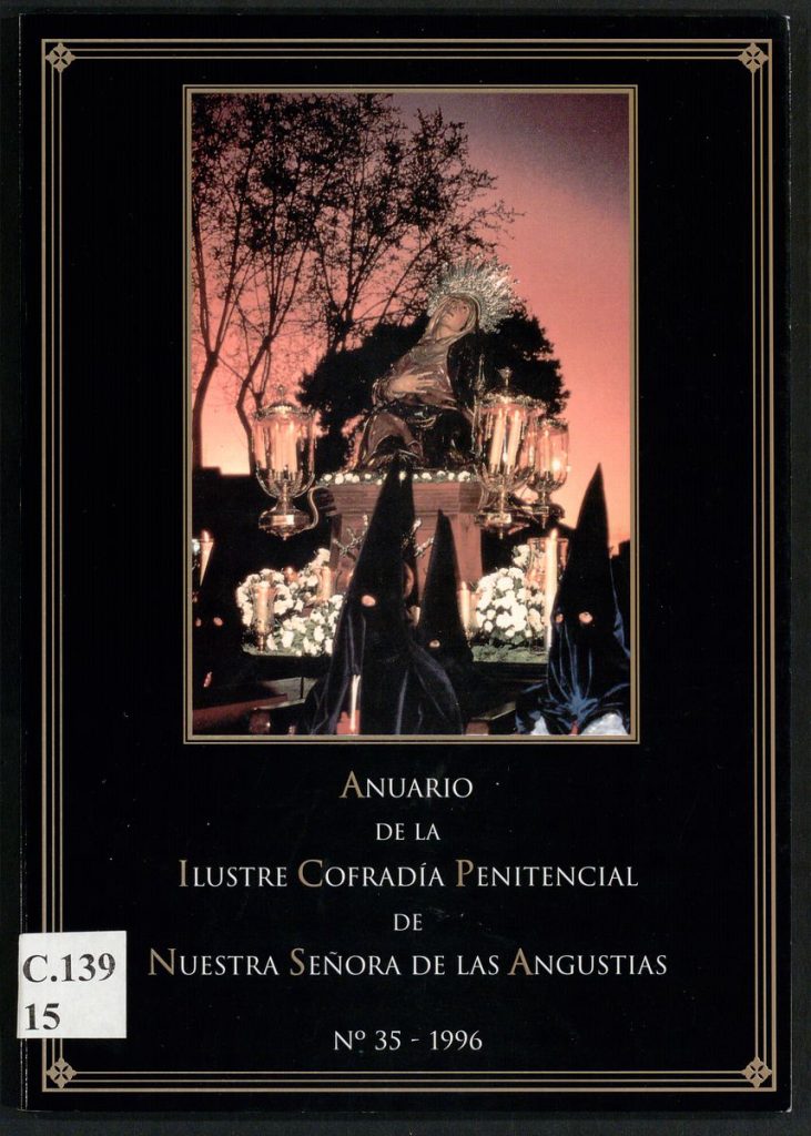Otras publicaciones. 1996. Anuario de la Ilustre Cofradía Penitencial de Nuestra Señora de las Angustias