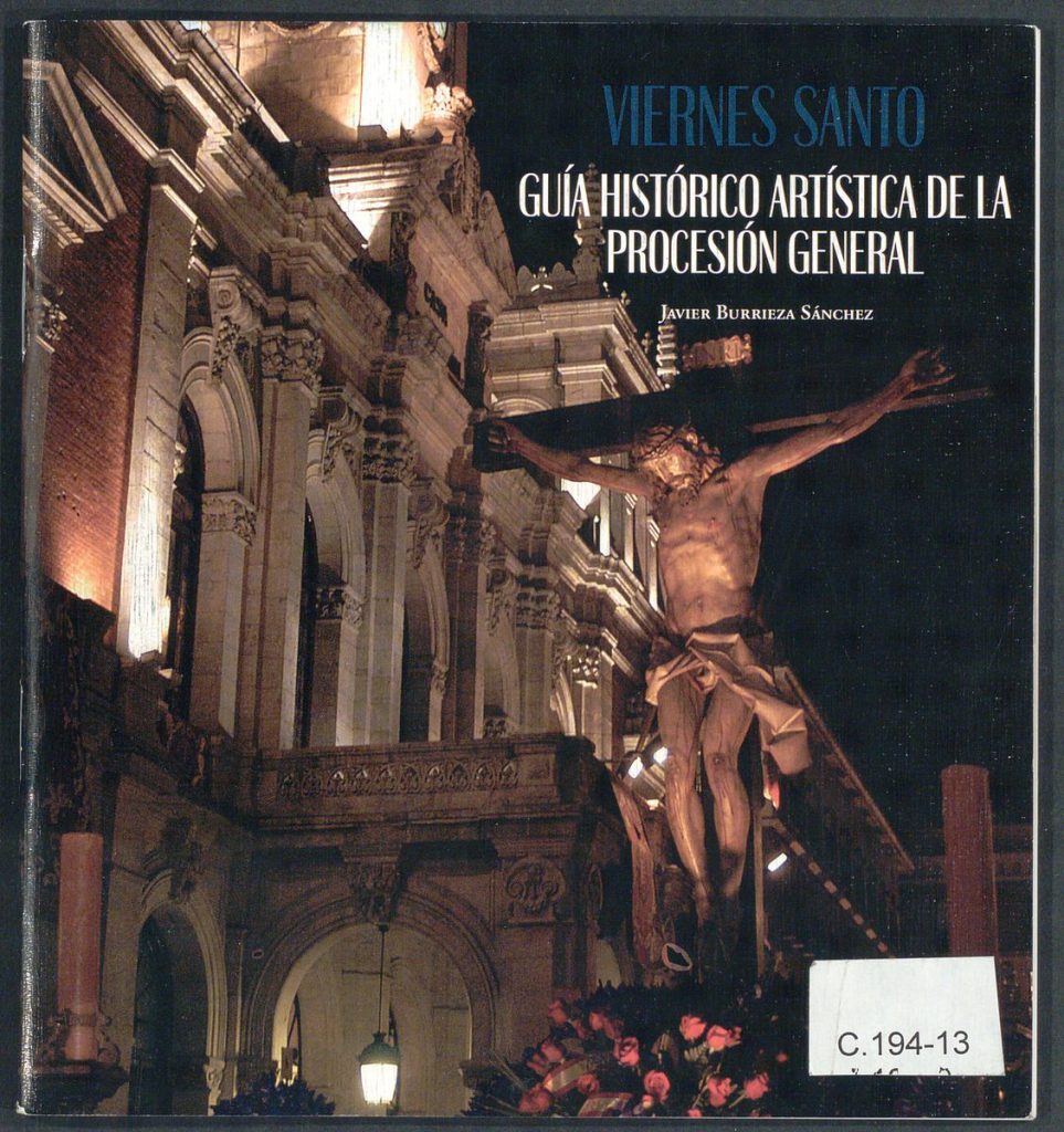 Otras publicaciones. 2005. Viernes Santo. Guía histórico Artística de la Procesión General