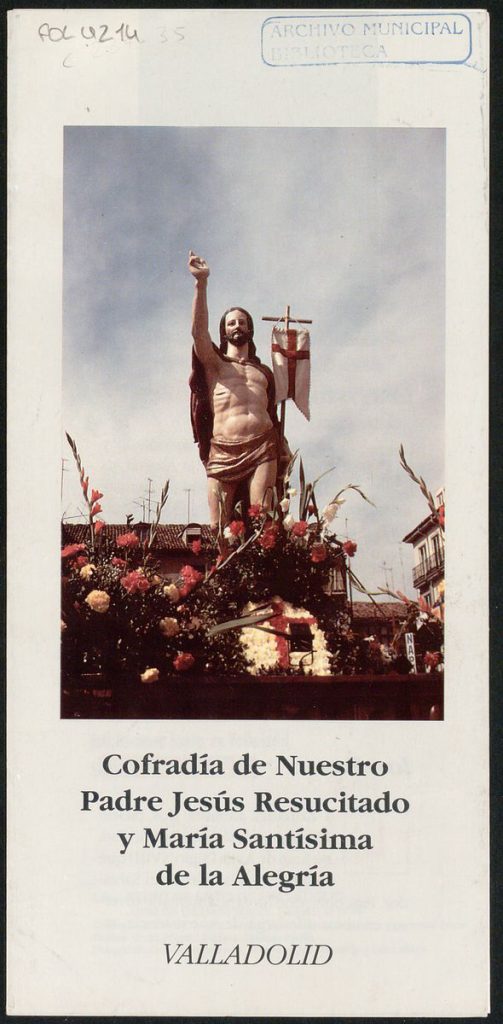 Otras publicaciones. 19?? Cofradía de Nuestro Padre Jesús Resucitado y María Santísima de la Alegría. Valladolid