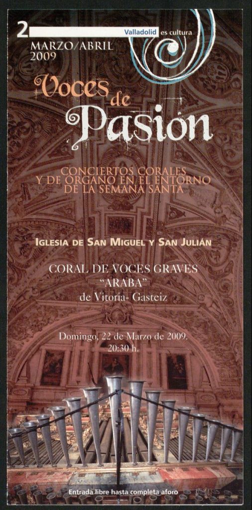 Concierto. 2009. Voces de Pasión. Marzo / Abril 2009. Iglesia de San Miguel y San Julián