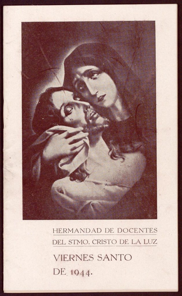 Documento devocional. 01/04/1944. Orden para el desarrollo del Vía-Crucis de la Hermandad de Docentes del Santísimo Cristo de la Luz del Viernes Santo de 1944