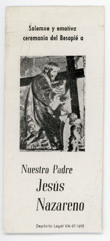 Documento devocional. 1970. Estampa de la ceremonia del Besapié a Nuestro Padre Jesús Nazareno
