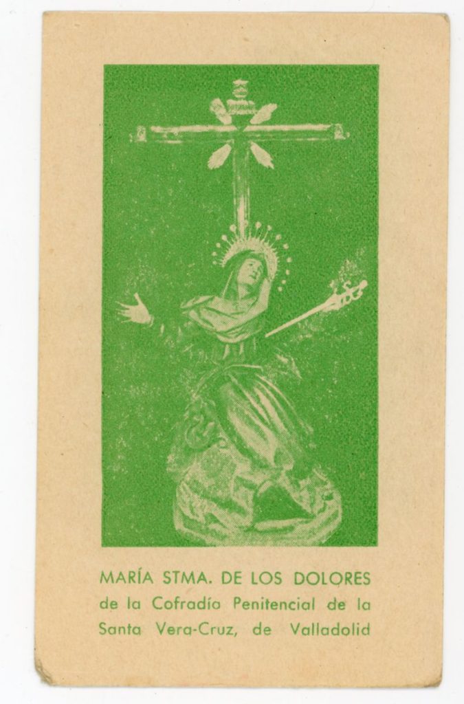 Documento devocional. 193? María Stma. de los Dolores de la Cofradía Penitencial de la Santa Vera-Cruz, de Valladolid (r)